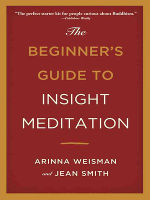 cover image of The Beginner's Guide to Insight Meditation